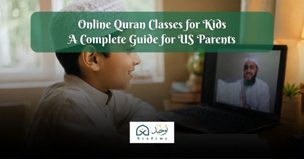 Online Quran Classes for Kids